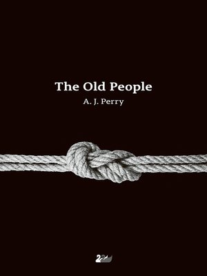 cover image of The Old People